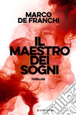 Il maestro dei sogni. E-book. Formato EPUB