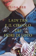 Lady Tan e il circolo dei fiori di loto. E-book. Formato EPUB ebook