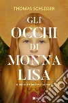 Gli occhi di Monna Lisa. E-book. Formato EPUB ebook