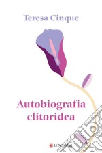 Autobiografia clitoridea. E-book. Formato EPUB ebook