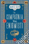 La compagnia degli enigmisti. E-book. Formato EPUB ebook