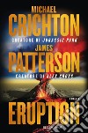 Eruption. E-book. Formato EPUB ebook di James Patterson