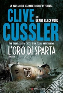 L'oro di Sparta. E-book. Formato EPUB ebook di Clive Cussler