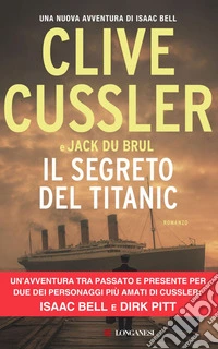 Il segreto del Titanic. E-book. Formato EPUB ebook