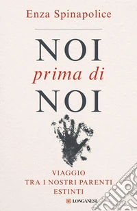 Noi prima di noi. E-book. Formato EPUB ebook