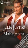 Malia gitana (eLit): eLit. E-book. Formato EPUB ebook