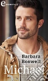 Michael (eLit). E-book. Formato EPUB ebook di Barbara Boswell