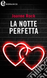 La notte perfetta (eLit): eLit. E-book. Formato EPUB ebook