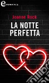 La notte perfetta (eLit): eLit. E-book. Formato EPUB ebook