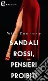 Sandali rossi, pensieri proibiti (eLit): eLit. E-book. Formato EPUB ebook