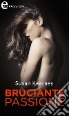 Bruciante passione (eLit): eLit. E-book. Formato EPUB ebook