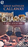 Charme (eLit): eLit. E-book. Formato EPUB ebook