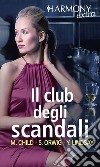 Il club degli scandali: Harmony Extra. E-book. Formato EPUB ebook