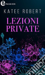 Lezioni private (eLit). E-book. Formato EPUB ebook