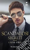 Scandalosi segreti: My Dream. E-book. Formato EPUB ebook