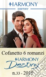 Cofanetto 6 romanzi Destiny n. 33/2019: Harmony Destiny. E-book. Formato EPUB ebook