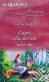 Cuori alla deriva: Harmony History. E-book. Formato EPUB ebook di Carla Kelly