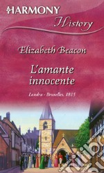 L'amante innocente: Harmony History. E-book. Formato EPUB ebook