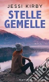 Stelle gemelle. E-book. Formato EPUB ebook