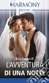 L'avventura di una notte: Harmony Destiny. E-book. Formato EPUB ebook