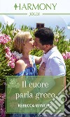 Il cuore parla greco: Harmony Jolly. E-book. Formato EPUB ebook