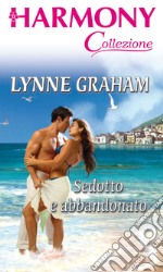 Sedotto e abbandonato: Harmony Collezione. E-book. Formato EPUB ebook