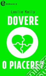 Dovere o piacere? (eLit): eLit. E-book. Formato EPUB ebook