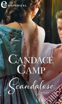 Scandaloso (eLit): eLit. E-book. Formato EPUB ebook di Candace Camp