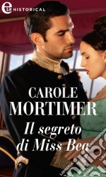 Il segreto di Miss Bea (eLit): eLit. E-book. Formato EPUB ebook