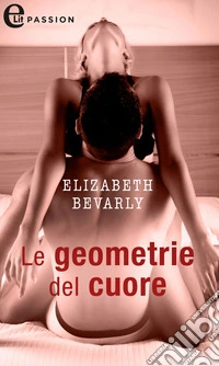 Le geometrie del cuore (eLit): eLit. E-book. Formato EPUB ebook
