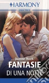 Fantasie di una notte: Harmony Destiny. E-book. Formato EPUB ebook di Joanne Rock