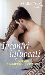 Incontri infuocati: Harmony Extra. E-book. Formato EPUB ebook