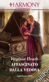 Affascinato dalla vedova: Harmony History. E-book. Formato EPUB ebook di Virginia Heath