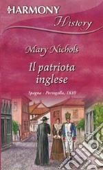 Il patriota inglese: Harmony History. E-book. Formato EPUB ebook