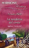 La vendetta del conte: Harmony History. E-book. Formato EPUB ebook di Louise Allen