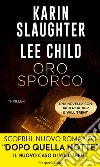 Oro sporco: Jack Reacher e Will Trent. E-book. Formato EPUB ebook