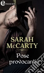 Pose provocanti (eLit): eLit. E-book. Formato EPUB ebook