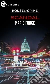 Scandal (eLit). E-book. Formato EPUB ebook di Marie Force