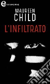 L'infiltrato (eLit): eLit. E-book. Formato EPUB ebook