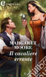 Il cavaliere errante (eLit): eLit. E-book. Formato EPUB ebook