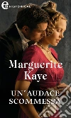 Un'audace scommessa (eLit). E-book. Formato EPUB ebook di Marguerite Kaye