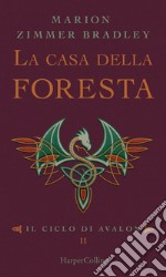 La casa della foresta. E-book. Formato EPUB