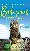 Bodacious - Il gatto pastore. E-book. Formato EPUB ebook di Suzanna Crampton