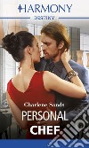 Personal chef: Harmony Destiny. E-book. Formato EPUB ebook