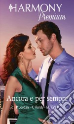 Ancora e per sempre: Harmony Premium. E-book. Formato EPUB ebook