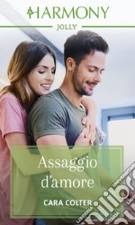 Assaggio d'amore: Harmony Jolly. E-book. Formato EPUB ebook