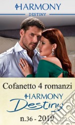 Cofanetto 4 Harmony Destiny n.36/2019: Harmony Destiny. E-book. Formato EPUB ebook