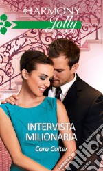 Intervista milionaria: Harmony Jolly. E-book. Formato EPUB ebook