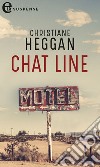 Chat line (eLit): eLit. E-book. Formato EPUB ebook di Christiane Heggan