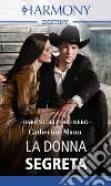 La donna segreta: Harmony Destiny. E-book. Formato EPUB ebook